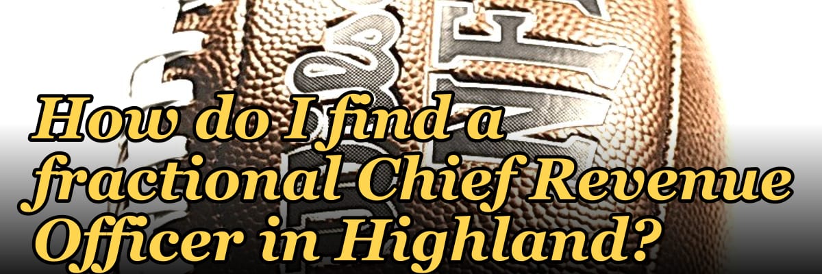 How do I find a fractional Chief Revenue Officer in Highland?