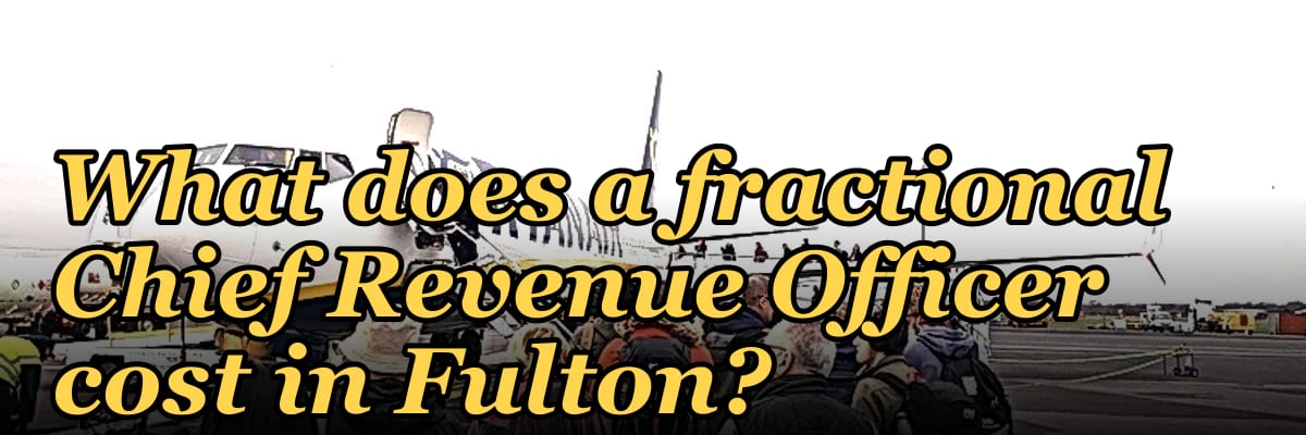 What does a fractional Chief Revenue Officer cost in Fulton?