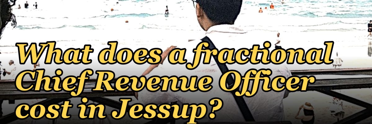 What does a fractional Chief Revenue Officer cost in Jessup?