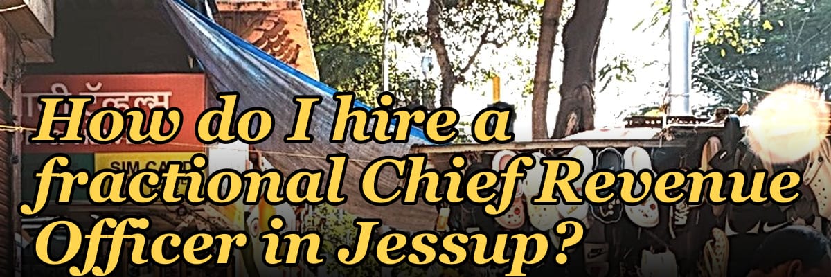 How do I hire a fractional Chief Revenue Officer in Jessup?