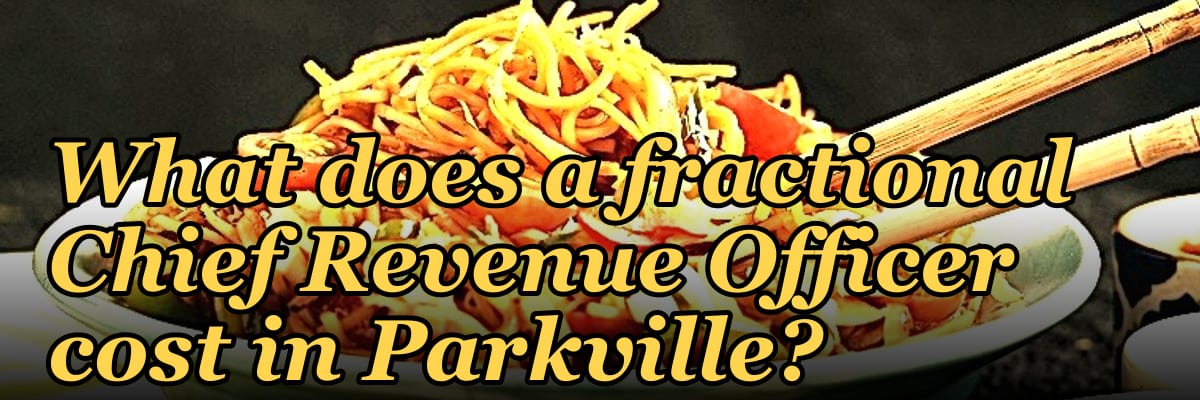 What does a fractional Chief Revenue Officer cost in Parkville?