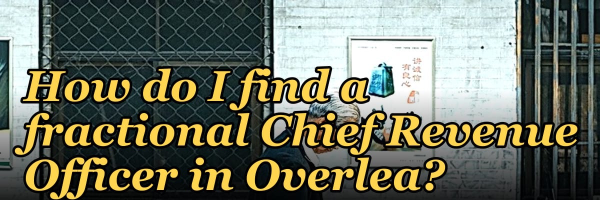 How do I find a fractional Chief Revenue Officer in Overlea?