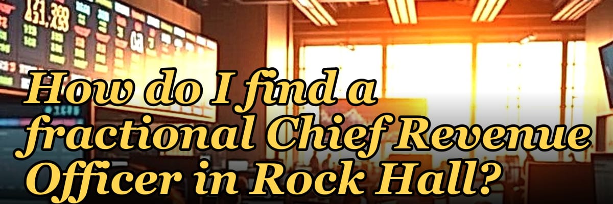 How do I find a fractional Chief Revenue Officer in Rock Hall?