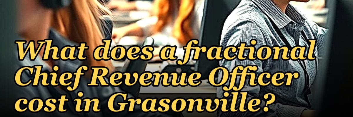 What does a fractional Chief Revenue Officer cost in Grasonville?