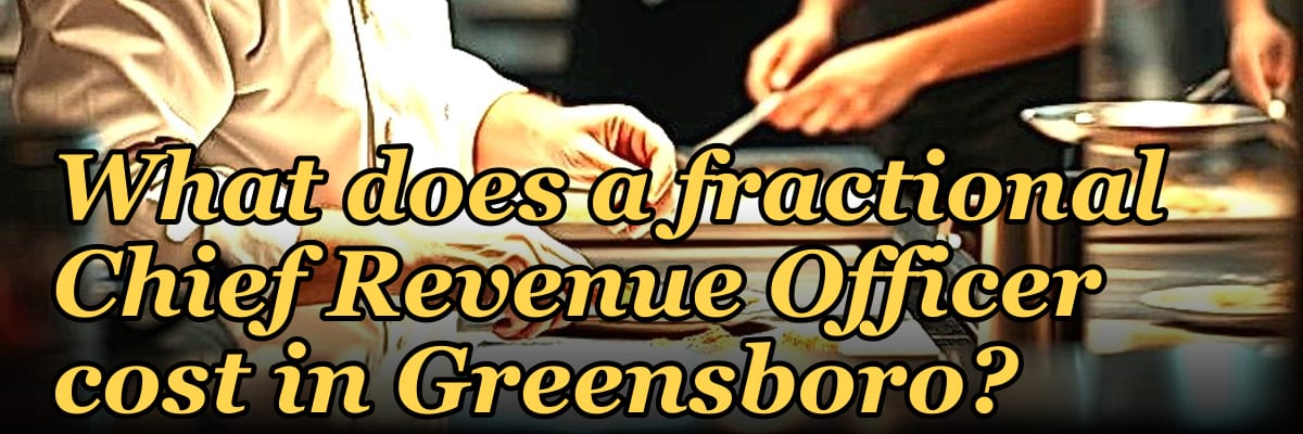 What does a fractional Chief Revenue Officer cost in Greensboro?