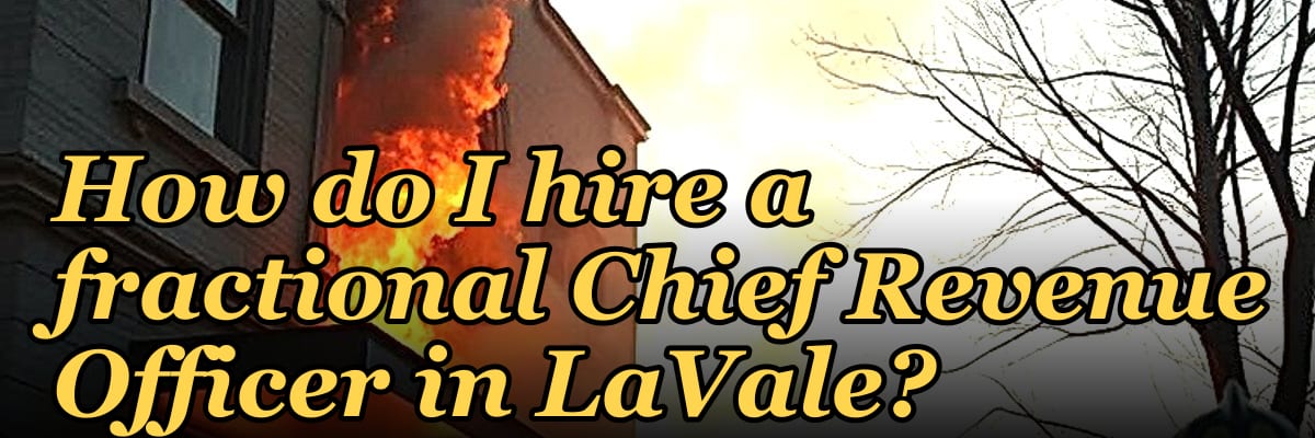 How do I hire a fractional Chief Revenue Officer in LaVale?