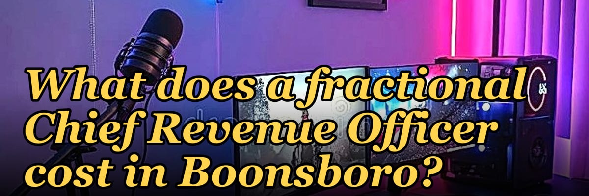 What does a fractional Chief Revenue Officer cost in Boonsboro?