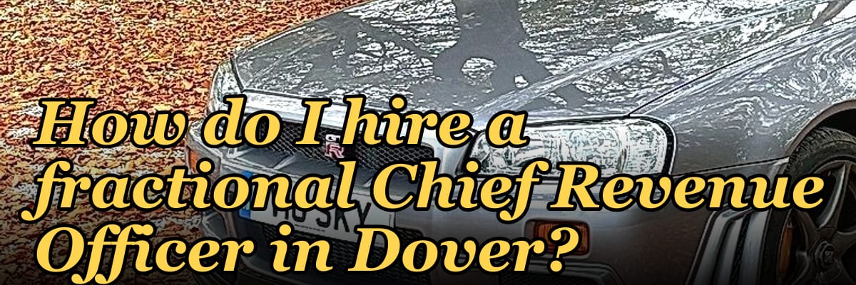 How do I hire a fractional Chief Revenue Officer in Dover?