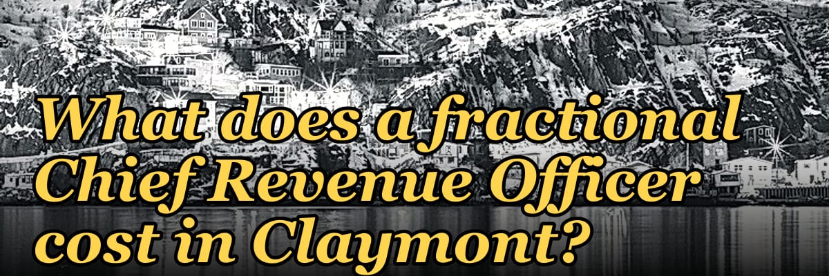 What does a fractional Chief Revenue Officer cost in Claymont?
