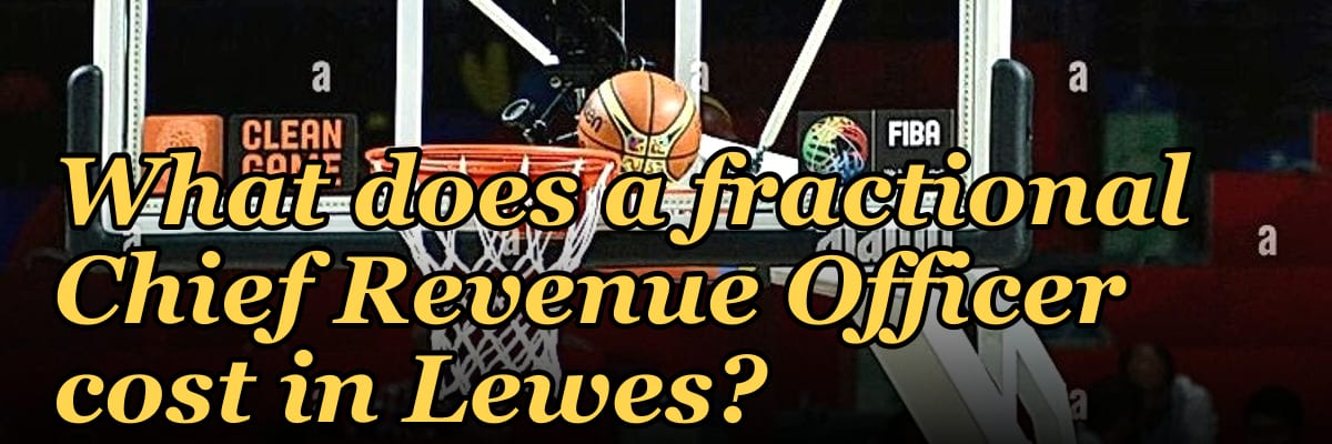 What does a fractional Chief Revenue Officer cost in Lewes?