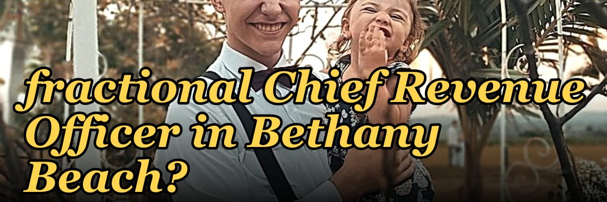 How do I find a fractional Chief Revenue Officer in Bethany Beach?