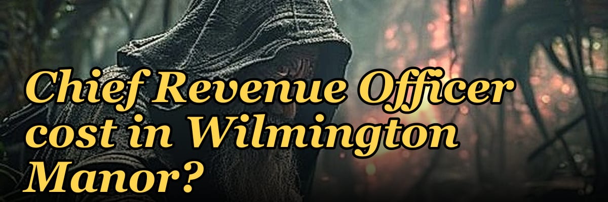 What does a fractional Chief Revenue Officer cost in Wilmington Manor?