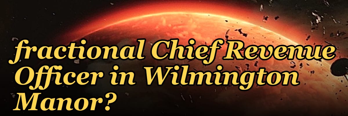 How do I hire a fractional Chief Revenue Officer in Wilmington Manor?