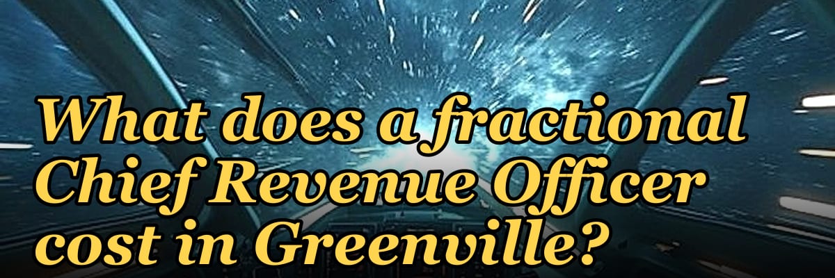 What does a fractional Chief Revenue Officer cost in Greenville?
