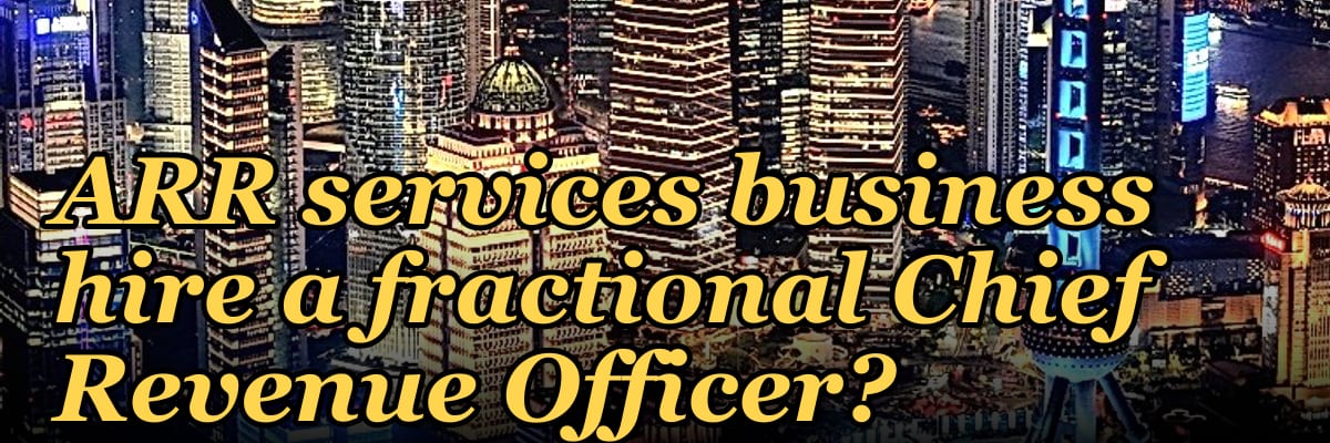 When should a $10M–$50M ARR services business hire a fractional Chief Revenue Officer?