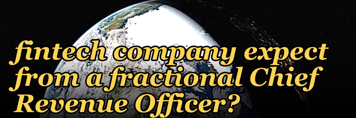 What ROI should a fintech company expect from a fractional Chief Revenue Officer?