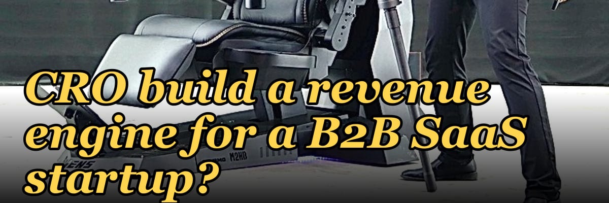 How does a fractional CRO build a revenue engine for a B2B SaaS startup?