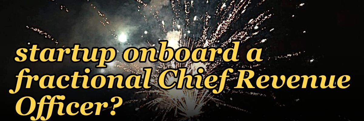 How does a B2B SaaS startup onboard a fractional Chief Revenue Officer?