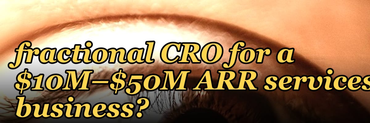 How do I find a fractional CRO for a $10M–$50M ARR services business?