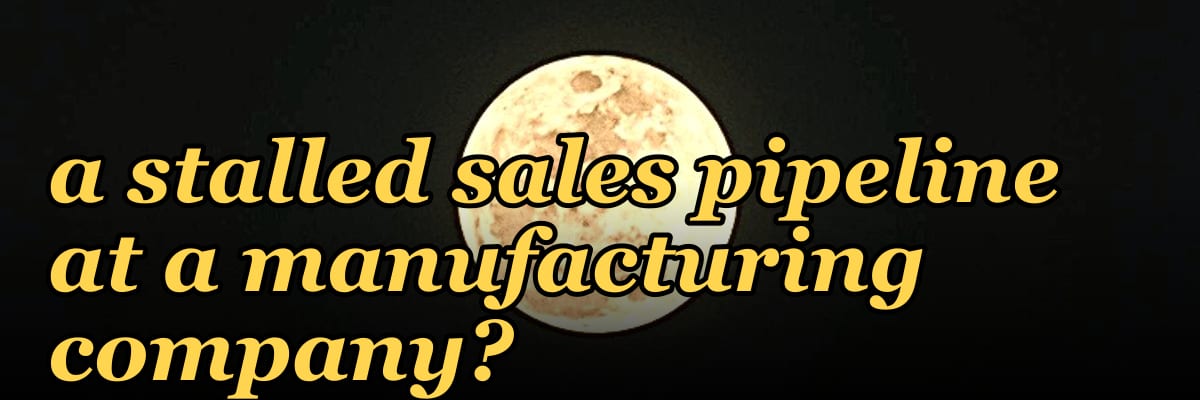 Can a fractional CRO fix a stalled sales pipeline at a manufacturing company?