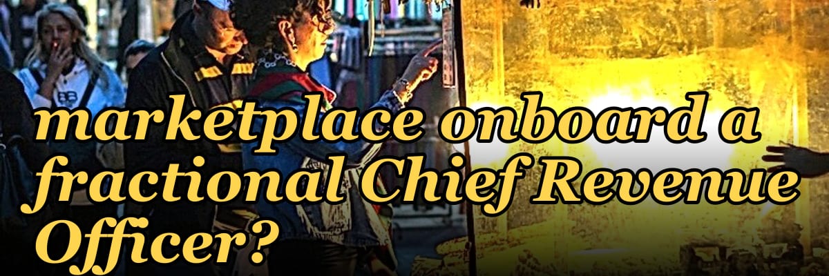 How does a B2B marketplace onboard a fractional Chief Revenue Officer?