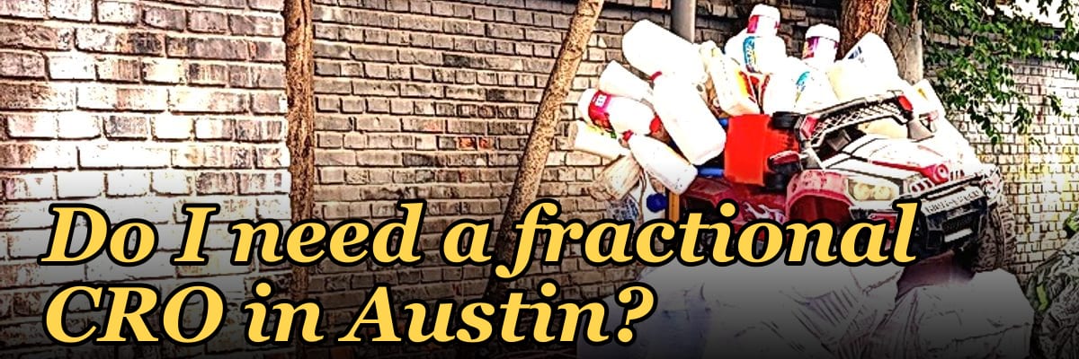 Do I need a fractional CRO in Austin?