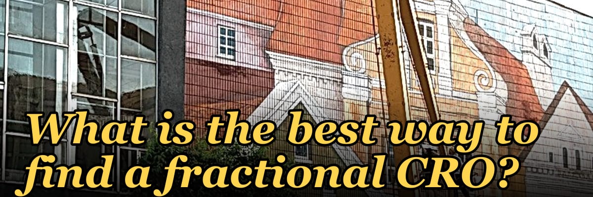 What is the best way to find a fractional CRO?