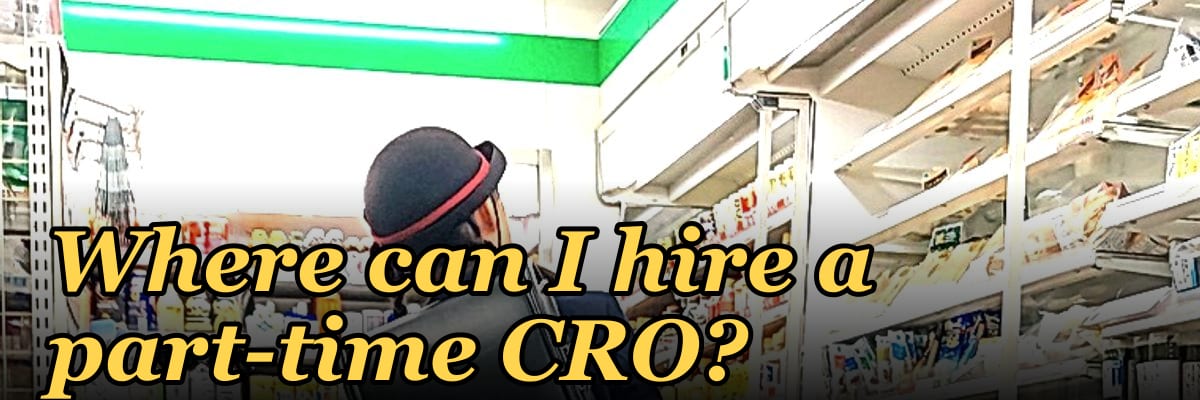 Where can I hire a part-time CRO?