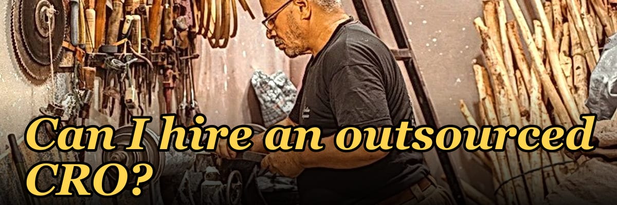 Can I hire an outsourced CRO?