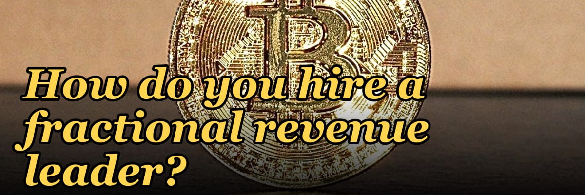 How do you hire a fractional revenue leader?