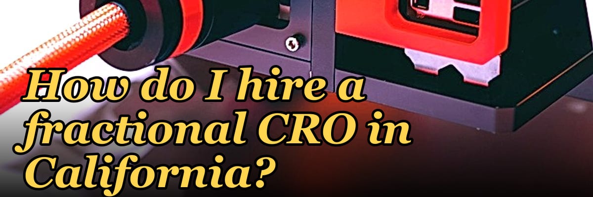 How do I hire a fractional CRO in California in 2027?