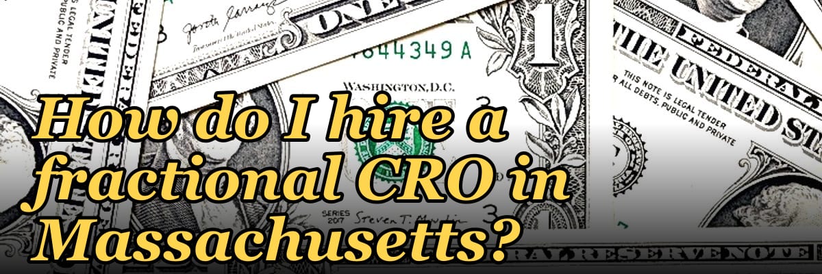 How do I hire a fractional CRO in Massachusetts in 2027?