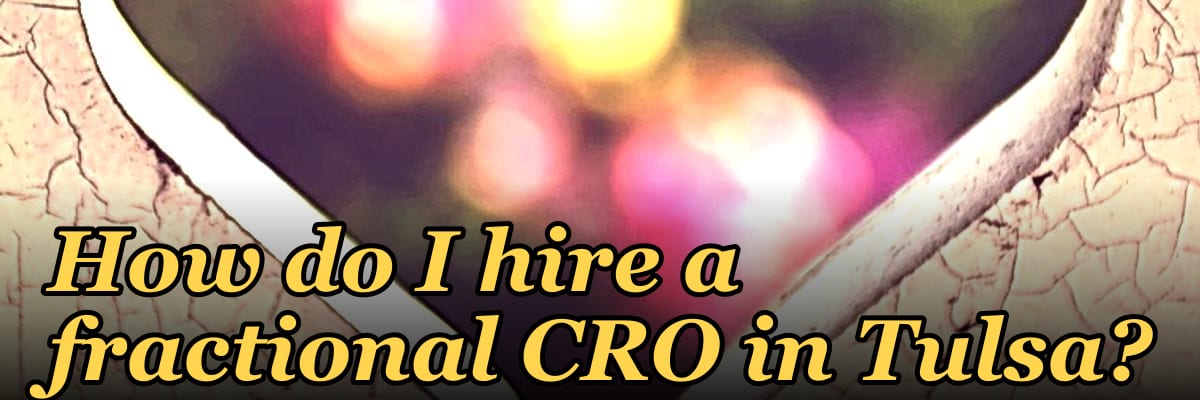 How do I hire a fractional CRO in Tulsa in 2027?