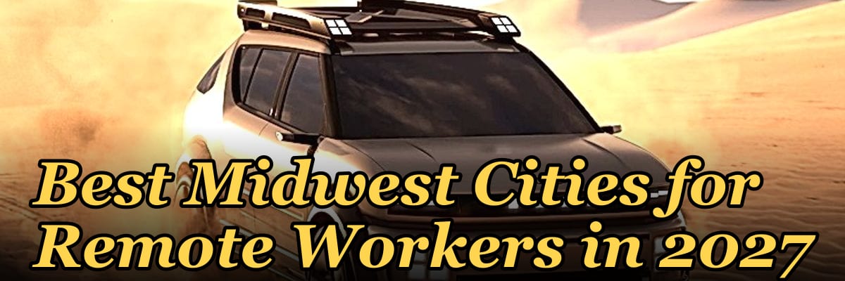 Best Midwest Cities for Remote Workers in 2027