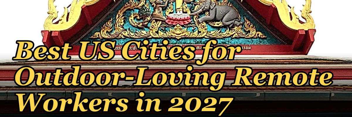 Best US Cities for Outdoor-Loving Remote Workers in 2027