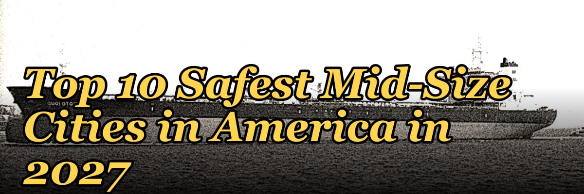 Top 10 Safest Mid-Size Cities in America in 2027