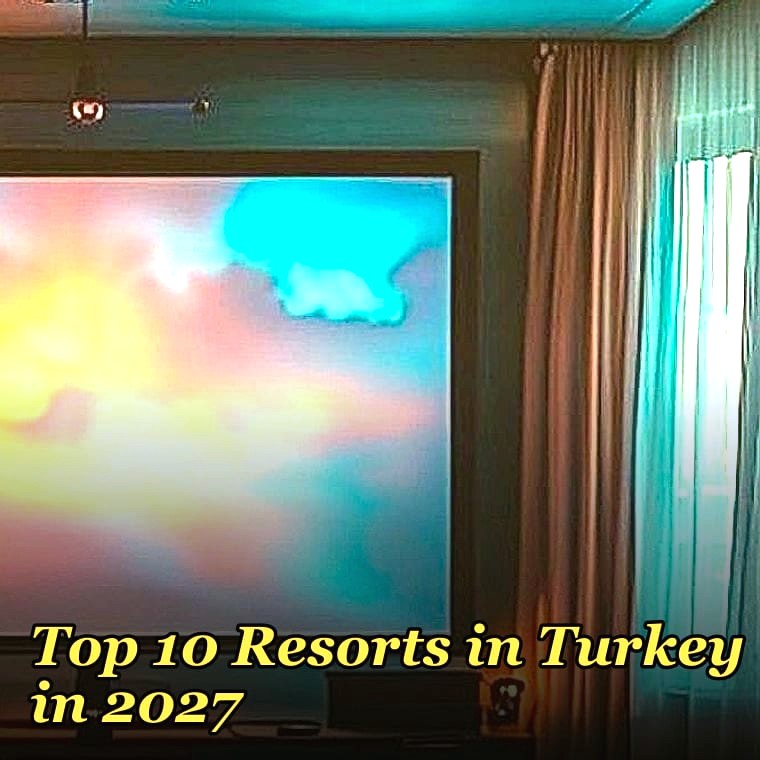 Top 10 Resorts in Turkey in 2027