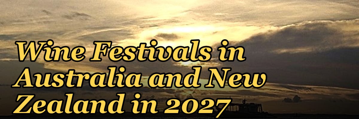The 10 Best Food and Wine Festivals in Australia and New Zealand in 2027